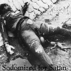 Killgasm : Sodomized for Satan